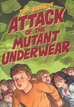Attack of the Mutant Underwear
